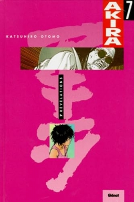 Akira -Tome 7 - R&eacute;v&eacute;lations (Format BD)