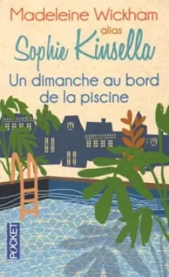 Un dimanche au bord de la piscine