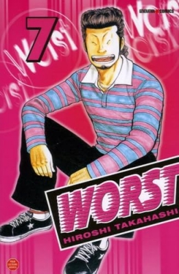 Worst - Tome 7