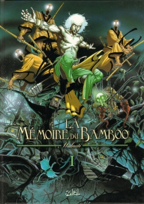 La M&eacute;moire Du Bamboo - Tome 1 - La Transe Du Chaume