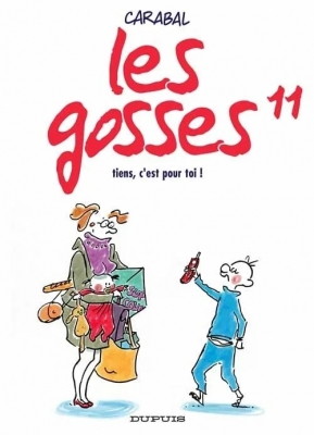 Les Gosses - Tome 11 - Tiens, C'est Pour Toi