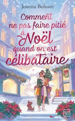Comment ne pas faire piti&eacute; &agrave; No&euml;l quand on est c&eacute;libataire
