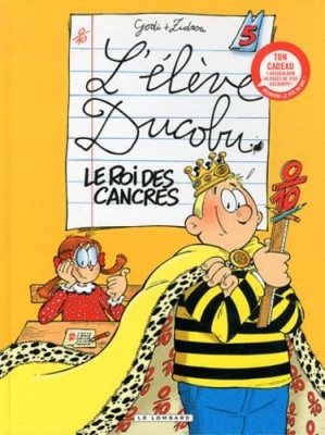 L'&eacute;l&egrave;ve Ducobu - Tome 5 -Le Roi Des Cancres
