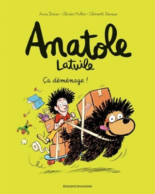 Anatole Latuile - Tome 9 - &Ccedil;a d&eacute;m&eacute;nage !