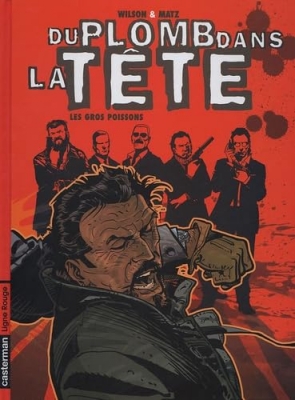Du plomb dans la tete - tome 2 - Gros poissons