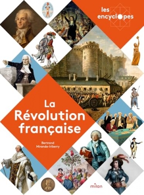 Les Encyclopes - La R&eacute;volution fran&ccedil;aise
