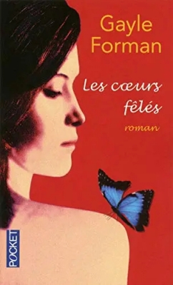 Les coeurs f&ecirc;l&eacute;s