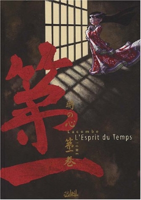 L'Esprit du temps - Tome 1 (Ed. Collector)