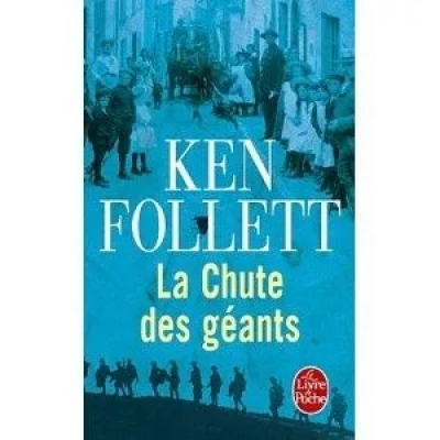 Le Si&egrave;cle, tome 1 : La Chute des g&eacute;ants