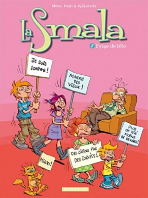 La Smala - Tome 2 - Prise de t&ecirc;te
