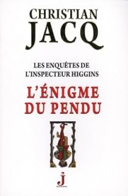Les enqu&ecirc;tes de l'inspecteur Higgins - Tome 7 : L'&eacute;nigme du pendu