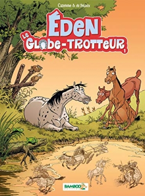 Eden le globe trotteur - Tome 1