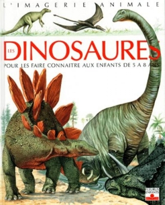 L'imagerie animale - Les dinosaures