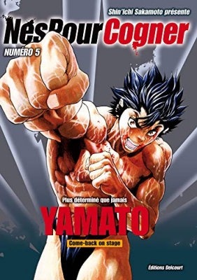 N&eacute;s pour cogner - Tome 5 - Yamato
