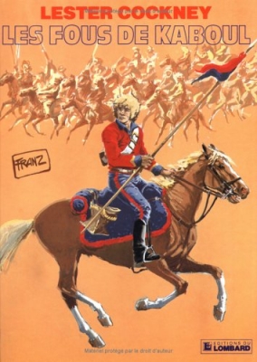 Lester Cockney, tome 1 - Les Fous de Kaboul (E.O)