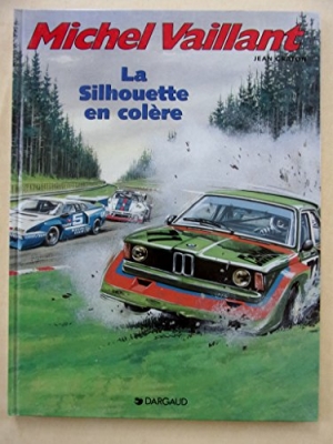 Michel Vaillant, tome 33 - La Silhouette en col&egrave;re