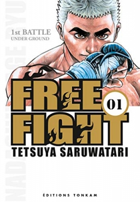 Free Fight - Tome 1