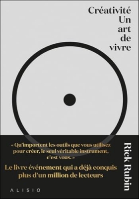 Cr&eacute;ativit&eacute; - Un art de vivre