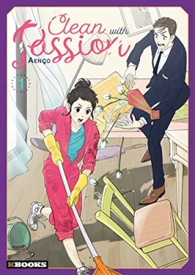 Clean with passion - Tome 1