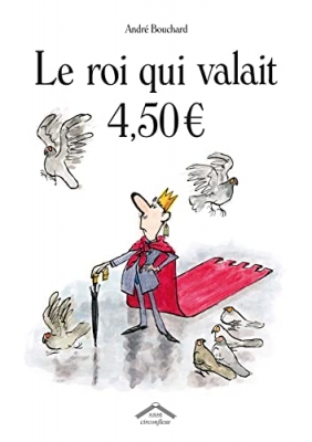 Le roi qui valait 4 euros 50