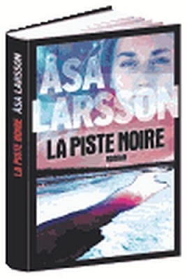 La Piste noire