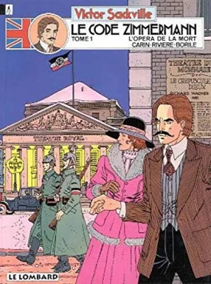 Victor Sackville - Tome 1 - Le code Zimmermann - Premi&egrave;re Partie - L'op&eacute;ra de la mort (E.O)