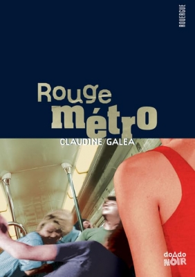 Rouge m&eacute;tro