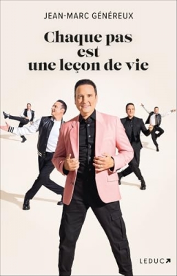 Chaque pas est une le&ccedil;on de vie
