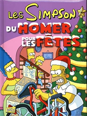Les Simpson - Sp&eacute;cial f&ecirc;tes - Tome 2 Du Homer pour les f&ecirc;tes