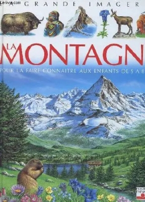 La grande imagerie - La Montagne