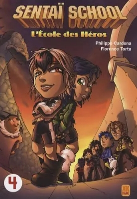 Sentai school - Tome 4