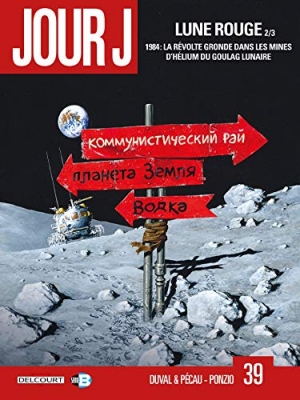 Jour J - Tome 39 - Lune Rouge 2/3