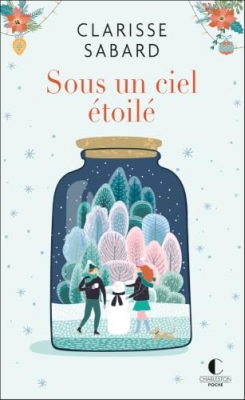 Sous un ciel &eacute;toil&eacute;