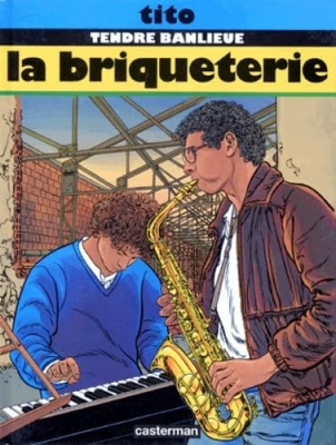 Tendre Banlieue - Tome 2 - La Briqueterie