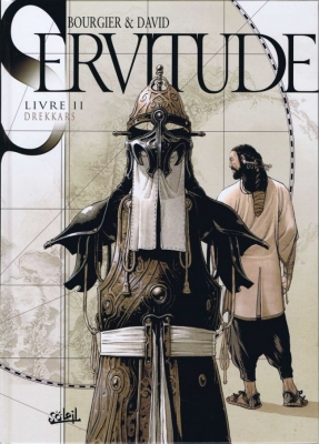 Servitude - Tome 2 - Drekkars