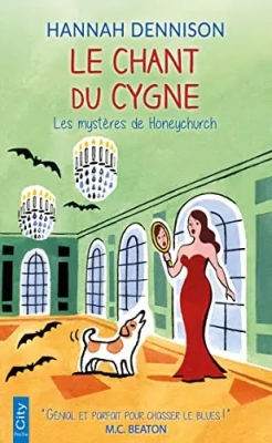 Les Myst&egrave;res de Honeychurch, tome 7 : Le Chant du cygne (cosy mystery)