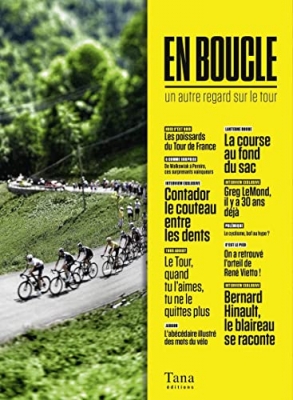 En boucle - Un autre regard sur le tour