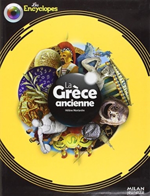 Les Encyclopes - La Gr&egrave;ce ancienne