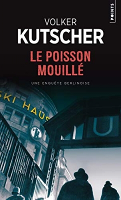 Le Poisson mouill&eacute; - Roman
