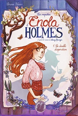 Les enqu&ecirc;tes d'Enola Holmes - Tome 1 La double disparition (1)
