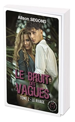 Le bruit des vagues tome 2 - Le rivage
