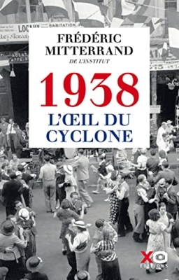 1938, L'Oeil Du Cyclone - R&eacute;cit