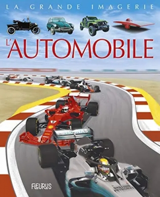 La grande imagerie - L'automobile