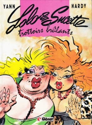 Lolo et sucette - tome 1 - trottoirs brulants