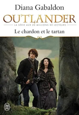 Outlander, tome 1 : Le Chardon et le Tartan