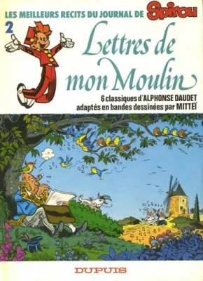 Les meilleurs r&eacute;cits du journal de Spirou - Tome 2 - Lettres De Mon Moulin