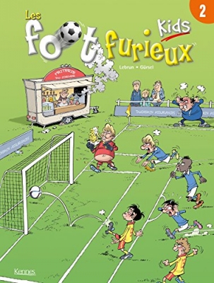 Les Foot Furieux Kids Tome 2