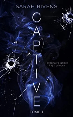 Captive, tome 1 (Darko romance)