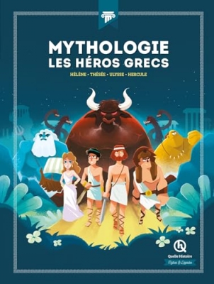 Mythologie Les h&eacute;ros grecs - H&eacute;l&egrave;ne - Th&eacute;s&eacute;e - Ulysse - Hercule