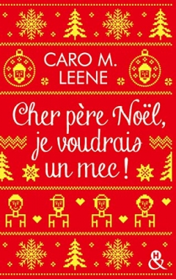 Cher p&egrave;re No&euml;l, je voudrais un mec !
